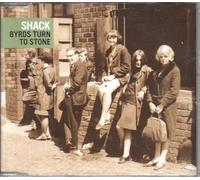 Shack - Byrds Turn to Stone [Import]
