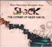 Shack – On the Corner of Miles & Gil