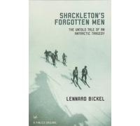 Shackleton's Forgotten Men