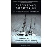 Shackleton's Forgotten Men, Adrenaline Classic Series Lennard Bickel (Auteur)