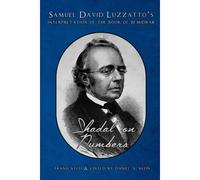 Shadal On Numbers: Samuel David Luzzatto's Interpretation Of The Book Of Bemidbar