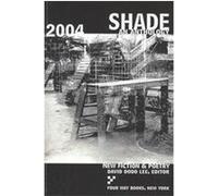 Shade 2004 David Dodd Lee (Auteur)