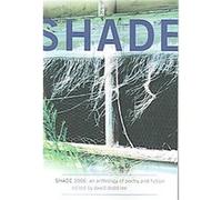 Shade 2006 David Dodd Lee (Auteur)