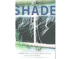 Shade 2006 David Dodd Lee (Auteur)