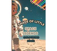 Shade of Little Space Legends: Blast Off into Adventure