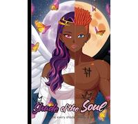 Shade of the Soul: Where Every Shade Unveil A Tale