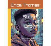 Shades of Brown: Coloring Book: Boys Edition (Jumbo Pages Version)