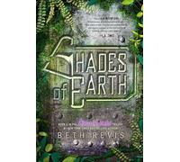 Shades of Earth: An Across the Universe Novel