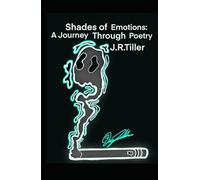 Shades of emotions: A Journey Through Poetry