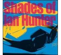 Shades of Ian Hunter [Import]