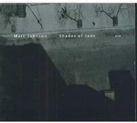 Marc Johnson – Shades Of Jade – ECM