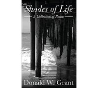 Shades Of Life (A Collection Of Poems)