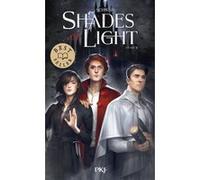 Shades of light - Tome 03 V.E. Schwab (Auteur), Sarah Dali (Traduction)