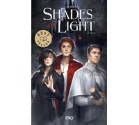 Shades of light - Tome 03 - V.E. Schwab - Pocket Jeunesse - Poche - Roman adolescent