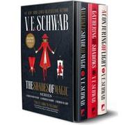 Shades of Magic Collectors Editions Boxed Set A Darker Shade of Magic a Gathering of Shadows and a Conjuring of Light by V E Schwab V E Schwab (Auteur)