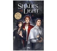 Shades Of Magic - Tome 3 - Shades Of Light