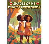 Shades of Me: Princess Power Edition