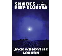 Shades Of The Deep Blue Sea