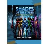 SHADES OF THE STREET: THE PACT OF THE FLY FIVE: From the Concrete to the Crown