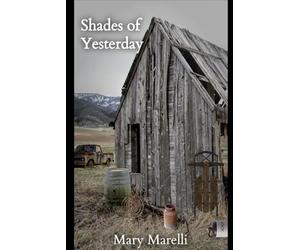Shades of Yesterday