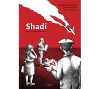 Shadi: Une histoire du vol PS752
