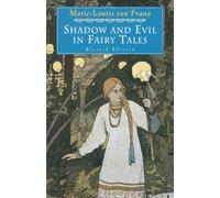 Shadow and Evil in Fairy Tales: Revised Edition