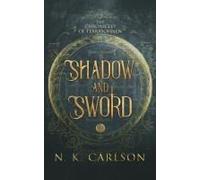 Shadow And Sword
