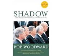 Shadow Bob Woodward (Auteur)