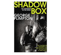Shadow Box: An Amateur in the Ring