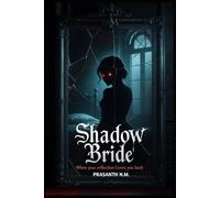 Shadow Bride: When Your Reflection Loves You Back