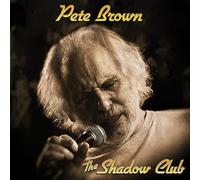 Pete Brown Shadow Club (Vinyl) 12" Album