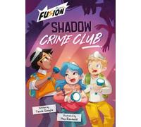 Shadow Crime Club: (Fusion Reader)