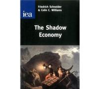 Shadow Economy - Friedrich Obe Schneider - London Publishing Partnership IPSUK - Livre en Anglais - Paperback Friedrich Obe SchneiderFriedrich Obe Schneider (Auteur)