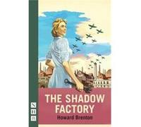 Shadow Factory The Howard Brenton, (Auteur)