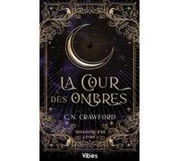 Shadow Fae T1 C.N. Crawford (Auteur)