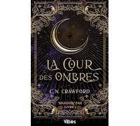 Shadow Fae T1: La cour des ombres