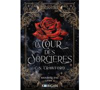 Shadow Fae T4 La cour des sorcières - C.N. Crawford - Korrigan - broché - Roman