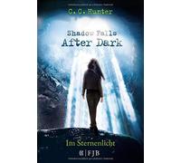 Shadow Falls - After Dark 01. Im Sternenlicht