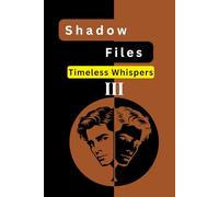 Shadow Files Timeless Whispers: Alone Against Hitler | Big 7 | Alexander Burnes | Michael Harari | Double Game | Many Faces of Doihara