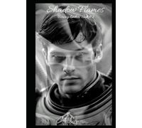 Shadow Flames: Book #2 of the Burning Embers Series