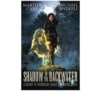 Shadow In The Backwater
