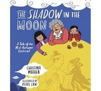 Shadow in the Moon by Pearl Law Christina Matula (Auteur)