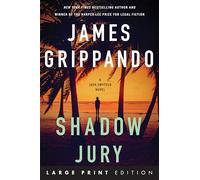 Shadow Jury: A Jack Swyteck Novel (Large Print)