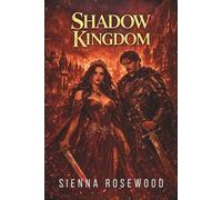 Shadow Kingdom: A Dark Political Romance
