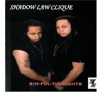 Shadow Law Clique - Sin-Ful-Thoughts