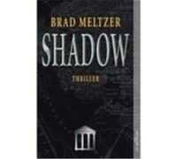 Shadow Meltzer, Brad (Auteur)