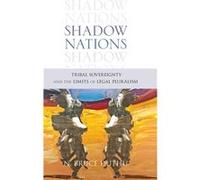 Shadow Nations by Duthu Bruce Professor of Native American Studies Professor of Native American Studies Dartmouth College Hardcover Book Duthu Bruce Professor of Native American Studies Professor of N
