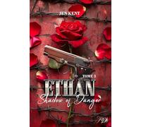 Shadow Of Danger: Ethan (French Edition)