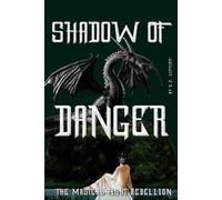 Shadow of Danger: The Masters Flight Rebellion