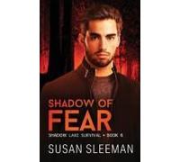 Shadow Of Fear